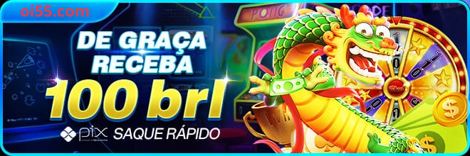 oi55 Ganhe R$ 100,00 Gratis